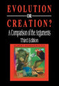 Evolution or Creation?: A Comparison of the Arguments - Hardcover