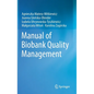 Manual of Biobank Quality Management - Hardcover