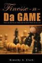 Finesse-N-Da-Game - Paperback