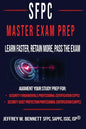 The SFPC Master Exam Prep - Learn Faster, Retain More, Pass the Exam - Paperback