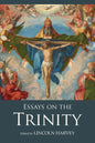 Essays on the Trinity - Hardcover