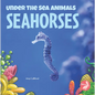 Seahorses - Hardcover