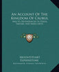 An Account of the Kingdom of Caubul: And Its Dependencies in Persia, Tartary, and India (1815) - Paperback