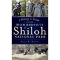 A History & Guide to the Monuments of Shiloh National Park - Hardcover