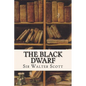 The Black Dwarf - Paperback