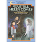 Wait Till Helen Comes: A Ghost Story - Hardcover