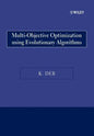 Multi-Objective Optimization Using Evolutionary Algorithms - Paperback
