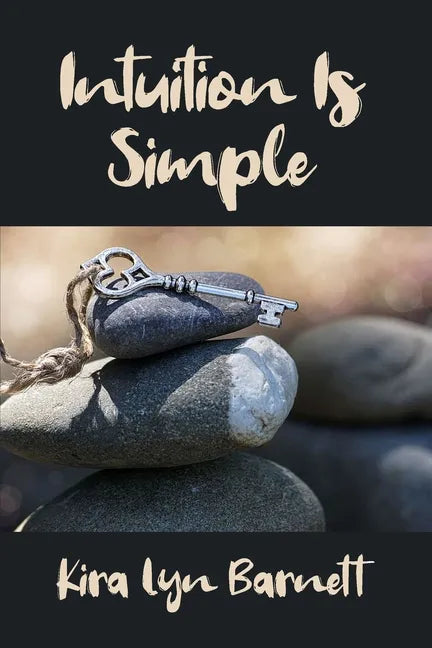 Intuition Is Simple - Paperback
