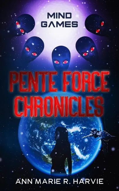 The Pente Force Chronicles: Mind Games - Paperback