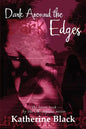 Dark Around The Edges - Paperback