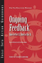 Ongoing Feedback: How to Get It, How to Use It - Paperback