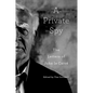 A Private Spy: The Letters of John Le Carré - Hardcover