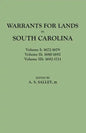Warrants for Lands in South Carolina. Volumes I, II, III - Paperback