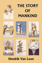 The Story of Mankind, Original Edition (Yesterday's Classics) - Paperback