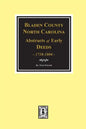 Bladen County, North Carolina Deeds, 1738-1804 - Paperback