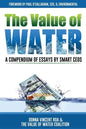 The Value of Water: A Compendium of Essays by Smart CEOs - Paperback