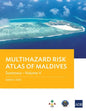 Multihazard Risk Atlas of Maldives - Volume V: Summary - Paperback