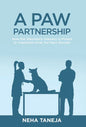 A Paw Partnership: How the Veterinary Industry is Poised to Transform Over the Next Decade - Hardcover