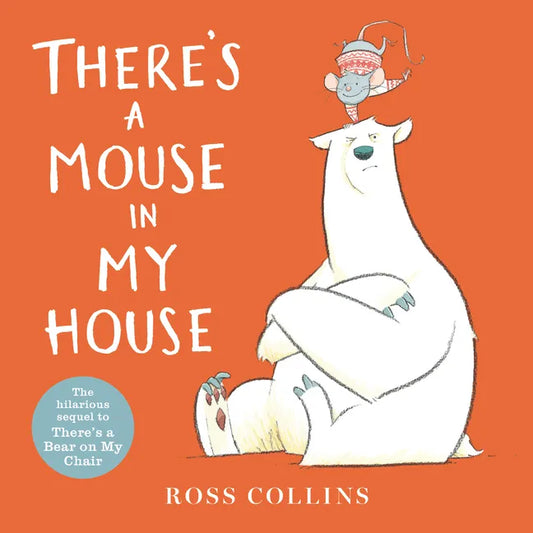 There's a Mouse in My House - Hardcover