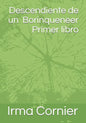 Descendiente de un Borinqueneer Primer Libro - Paperback