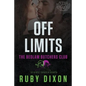 Off Limits: A Bedlam Butchers MC Romance - Paperback