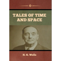 Tales of Time and Space - Hardcover