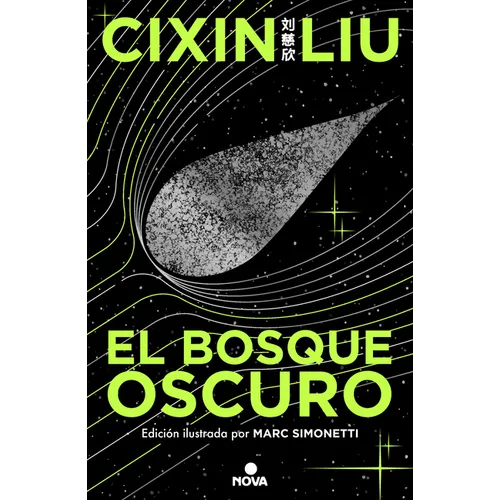 El Bosque Oscuro. (Edición Ilustrada) / The Dark Forest (Illustrated Edition) - Hardcover