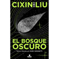 El Bosque Oscuro. (Edición Ilustrada) / The Dark Forest (Illustrated Edition) - Hardcover