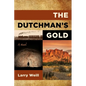 The Dutchman's Gold - Paperback