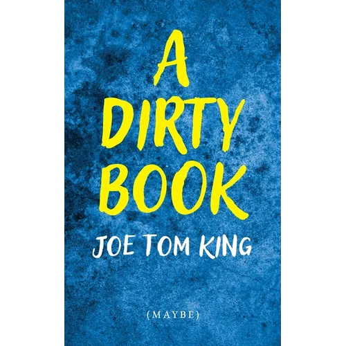 A Dirty Book - Paperback