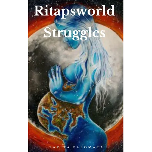 Ritapsworld Struggles - Paperback