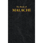 Malachi: The Book of - Hardcover