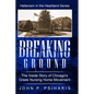 Breaking Ground: The Inside Story of Chicago's Greek Nursing Home Movement - Hardcover