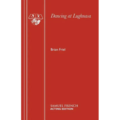 Dancing at Lughnasa - Paperback