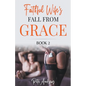 Faithful Wife's Fall From Grace Book 2 - Paperback