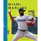 Miami Marlins - Hardcover