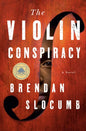 The Violin Conspiracy - Hardcover