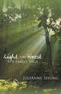 Light in the Forest: A Family Saga - Paperback