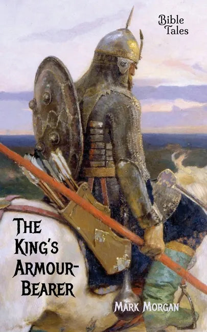 The King's Armour-bearer - Paperback