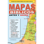 Mapas Bíblicos Antes Y Ahora - Paperback
