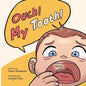 Ouch ! My Tooth ! - Paperback