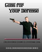 Guns For Your Defense - Paperback