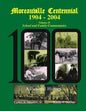 Moreauville Centennial 1904-2004: School and Family Commentaries - Paperback