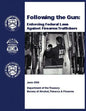Following the Gun: Enforcing Federal Laws Against Firearms Traffickers - Paperback