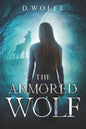 The Armored Wolf - Paperback