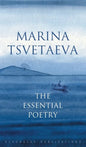 Marina Tsvetaeva: The Essential Poetry - Hardcover