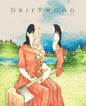 Driftwood Press 9.2 - Paperback