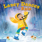 Laney Dances in the Rain: A Wordless Picture Book about Being True to Yourself - Hardcover