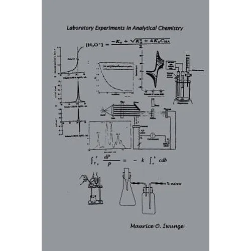Laboratory Experiments in Analytical Chemistry - Paperback