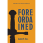 Foreordained - Paperback